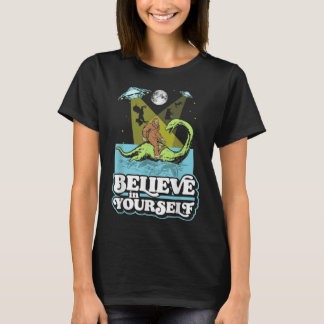 T-shirt Croyez en vous amusant Bigfoot Nessie Alien UFO