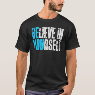 T-shirt Croyez En Vous-Même Citations Positives Soyez Rétr