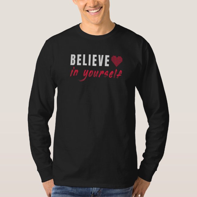 T-shirt Croyez En Vous-Même Des Vibes Positives (Devant)