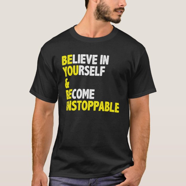 T-shirt Croyez En Vous-Même Et Citation De Message Positif (Devant)