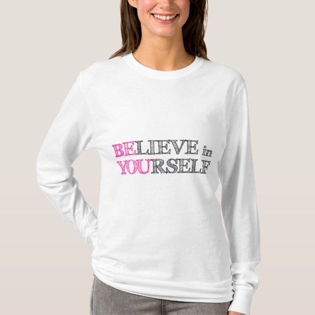 T-shirt Croyez en vous-même - SOYEZ VOUS (Devant)