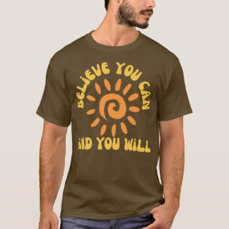 T-shirt Croyez Que Vous Pouvez Et Vous Rétro Typographie M