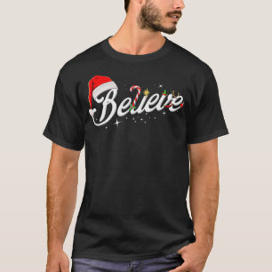 T-shirt Croyez Santa Hat Elf Rudolph Candy Joyeux Noël