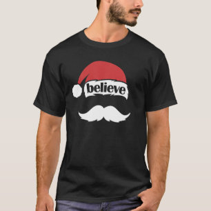 T-shirt Croyez Santa Hat Mustache Funny Famille Noël