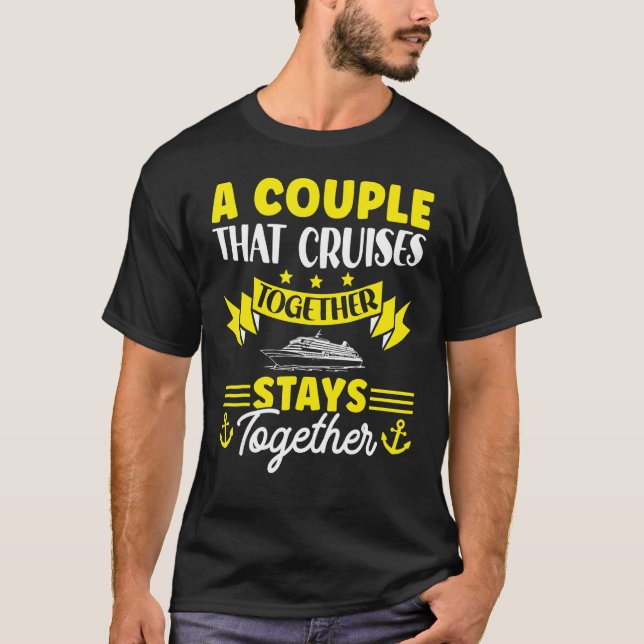 T-shirt Cruise Ship Honeymoon Wedding A Couple That Cruise (Devant)