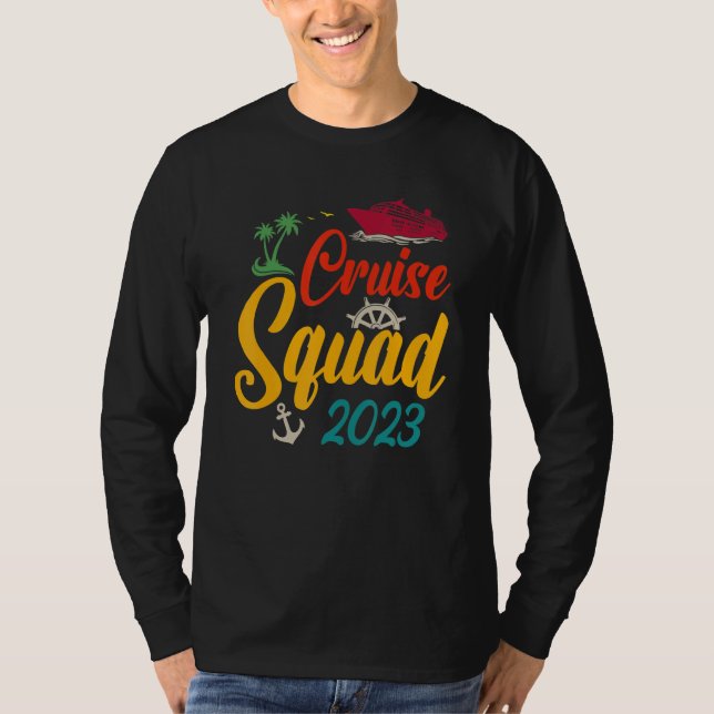 T-shirt Cruise Squad 2023 Family Matching Group Squad Quot (Devant)