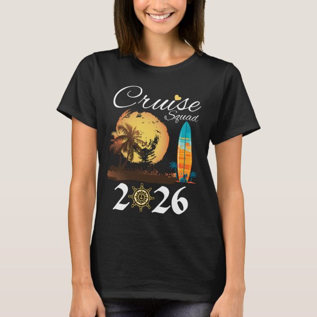 T-shirt Cruise Squad 2026 Family Vacation (Devant)