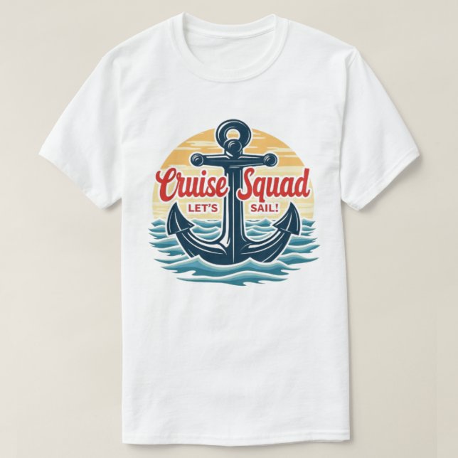 T-shirt Cruise Squad – Matching Family Vacation Shirt (Design devant)