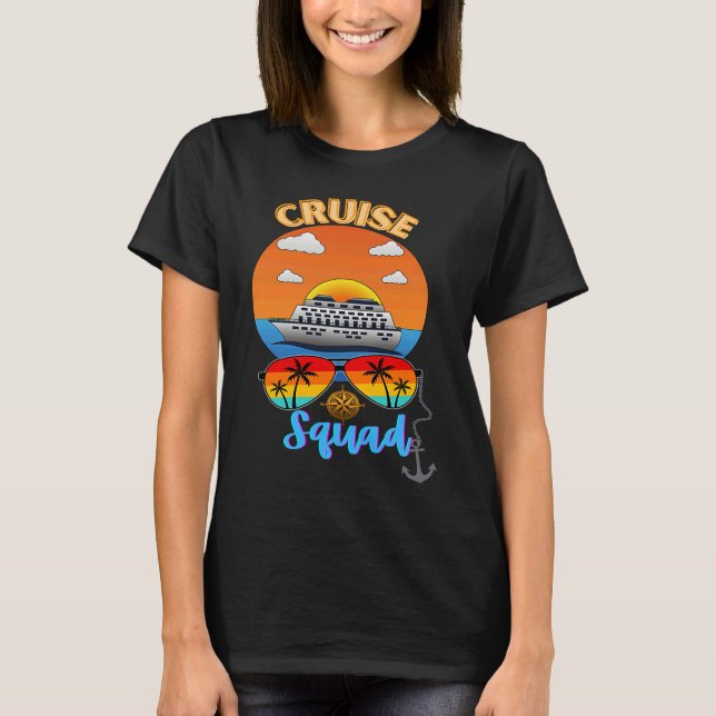 T-shirt Cruise Squad Vacation Travel Family Friends Group  (Devant)