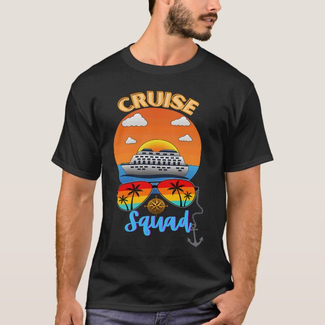 T-shirt Cruise Squad Vacation Travel Family Friends Group  (Devant)