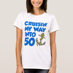 T-shirt Cruisin ma manière dans 50