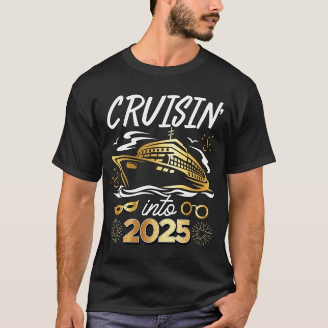 T-shirt Cruising Into 2025 New Years Eve Cruise Vacation M (Devant)