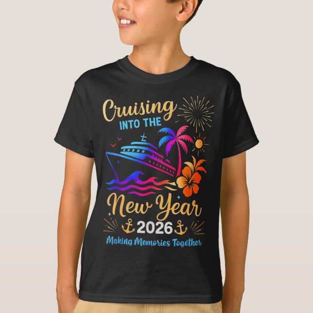 T-shirt Cruising Into The New Year 2026 Trip Family Matchi (Devant)