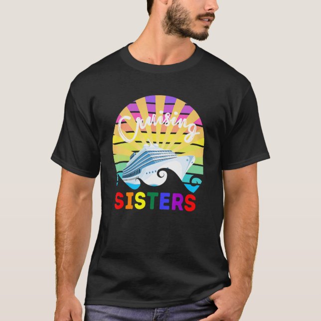 T-shirt Cruising Sisters Gay Pride LGBT LGBTQ LGBTQ+ Frien (Devant)