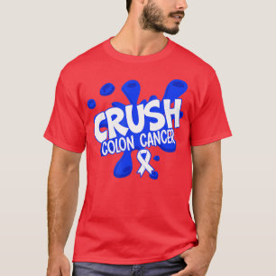 T-shirt Crush Colon Cancer Sensibilisation Chimiothérapie 