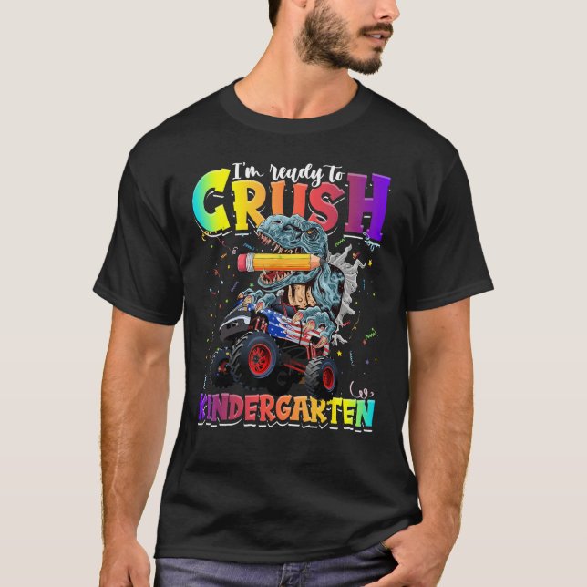 T-shirt Crush Kindergarten Dinosaur Monster Truck Back to  (Devant)
