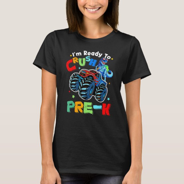 T-shirt Crush Pre K Dinosaur Monster Truck Back To School  (Devant)