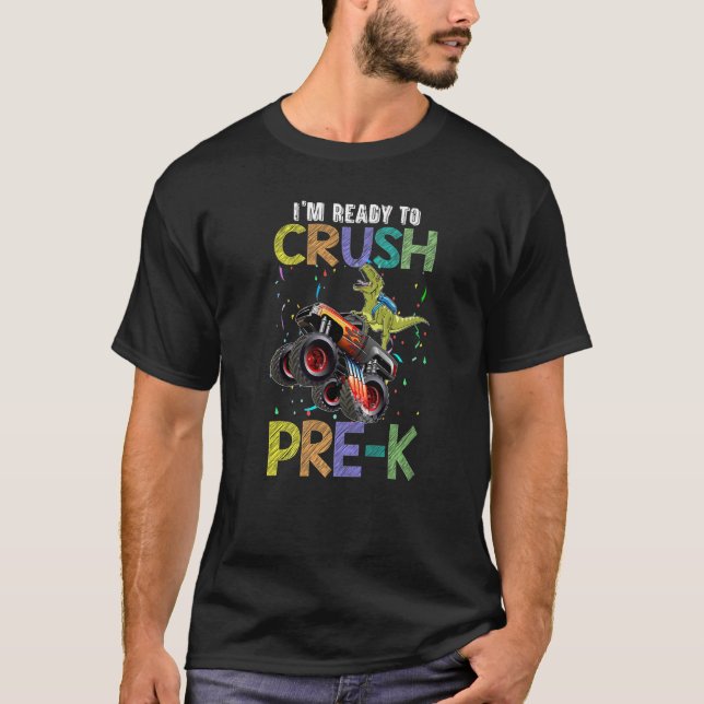 T-shirt Crush Pre-k Monster Truck Dinosaur Back To School  (Devant)