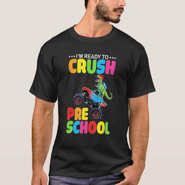 T-shirt Crush Preschool Dinosaur Monster Truck Back to Sch (Devant)