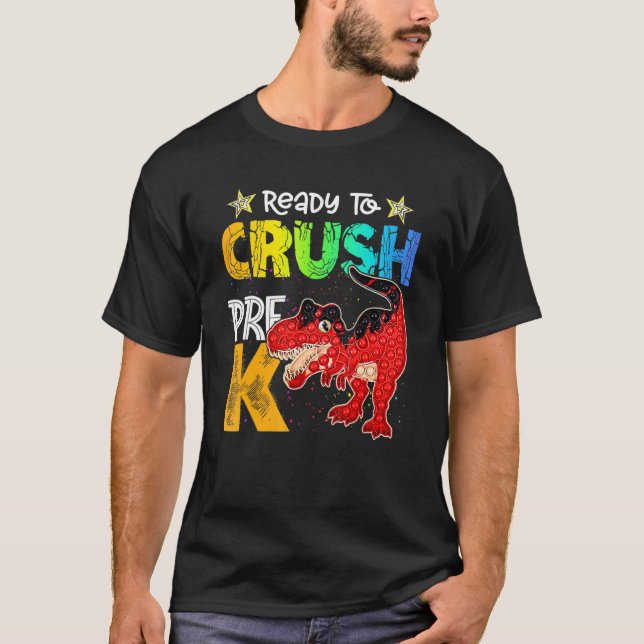 T-shirt Crush PrK Dinosaur Rex Pop It Fidget Retour À Sch (Devant)