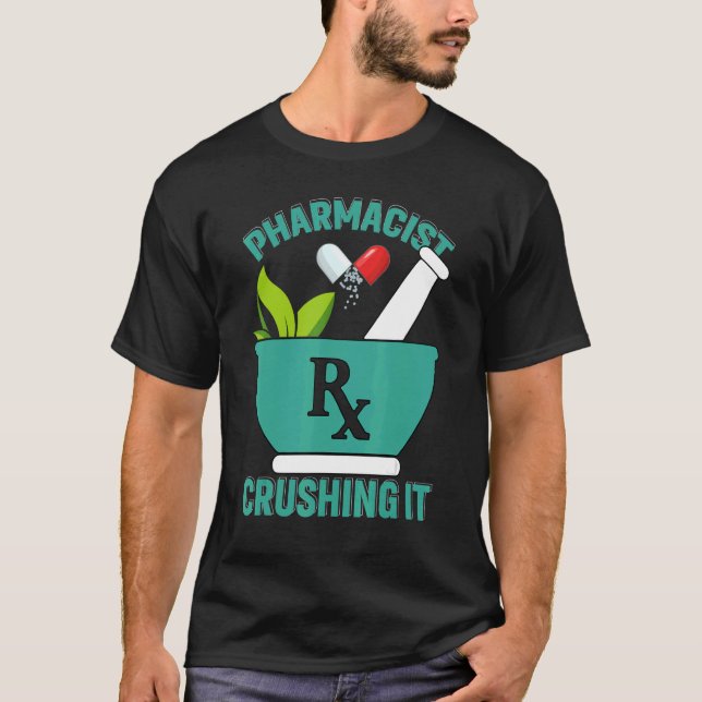 T-shirt Crusher It Pharmacy Technician Pharmacist (Devant)