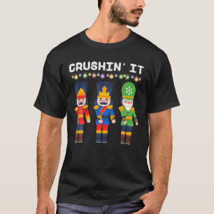 T-shirt Crushin It Flossant Nutcracker Danse de Noël