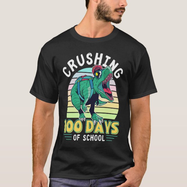 T-shirt Crushing 100 jours de l'école Dinosaur Rex Dino ga (Devant)
