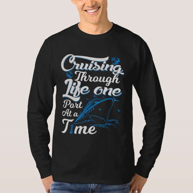 T-shirt Crusing through life one port at a time Cruise Oce (Devant)
