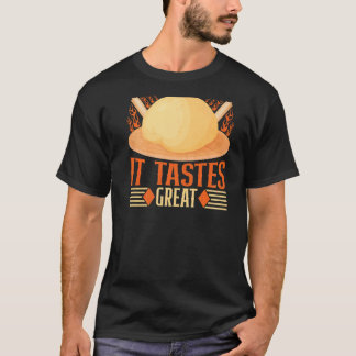 T-shirt Crust Me It Tastes Great Backprint Pain Baking