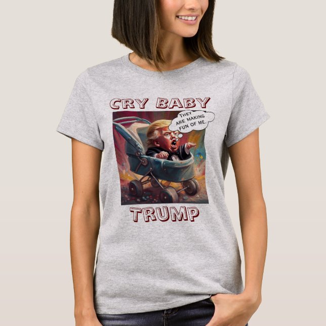 T-shirt Cry Baby Trump (Devant)