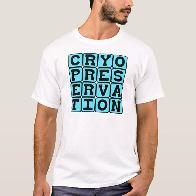 T-shirt Cryoconservation, congélation d'humains (Devant)