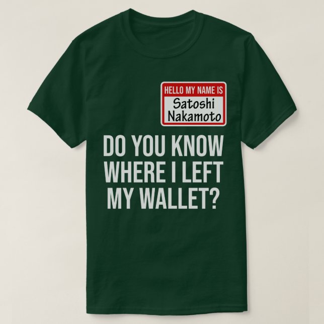 T-shirt Crypto Crypto Bitcoin Funny Hodl Satoshi N (Design devant)
