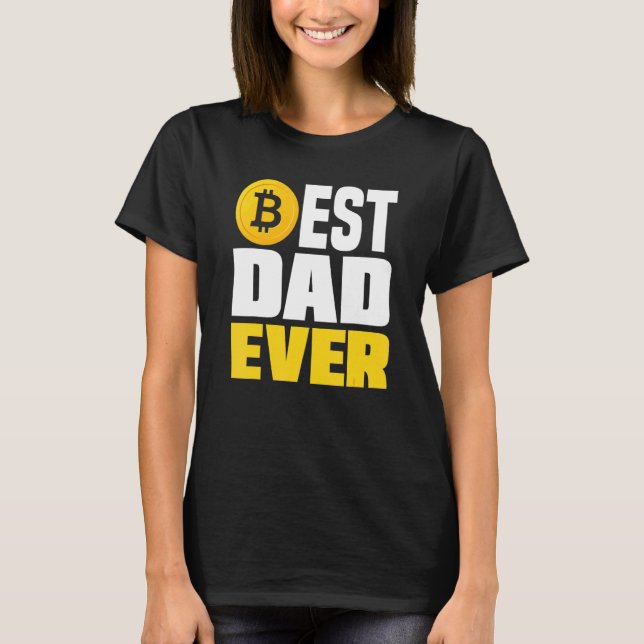 T-shirt Crypto Dad Best Dad Ever   Crypto Bitcoin (Devant)