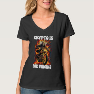 T-shirt Crypto Est Pour Virgins Cringe Skeleton