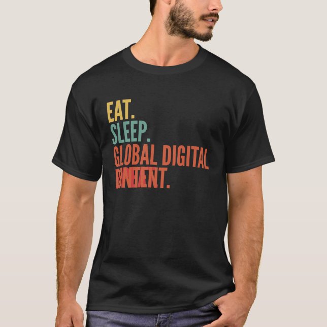 T-shirt Crypto Global Digital Content Manger Sleep Global  (Devant)