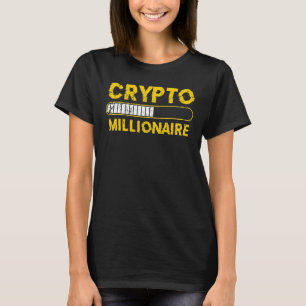 T-shirt Crypto Millionaire Chargement Bitcoin Ethereum