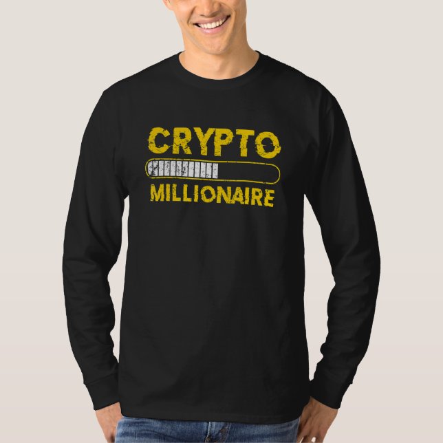 T-shirt Crypto Millionaire Loading Bitcoin Ethereum (Devant)