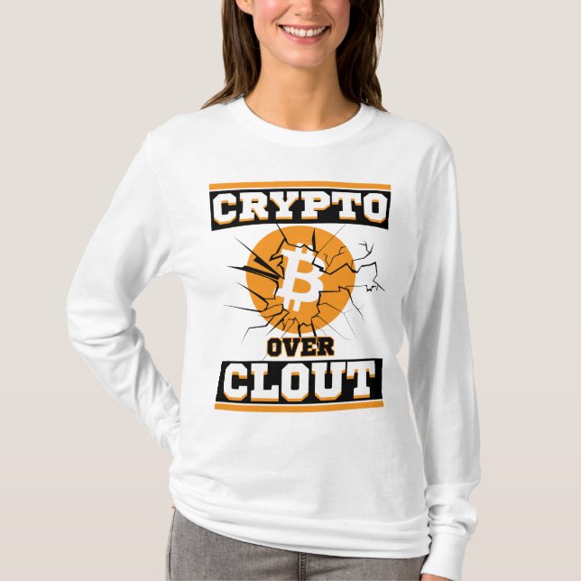 T-shirt Crypto Over Clout™ Bitcoin Actifs sur Algorithmes (Devant)