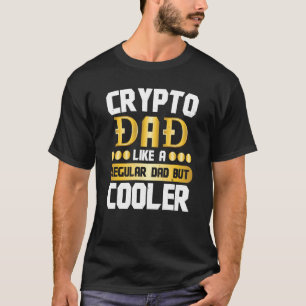 T-shirt Crypto Papa Cryptomonnaie Blockchain Trader Best D