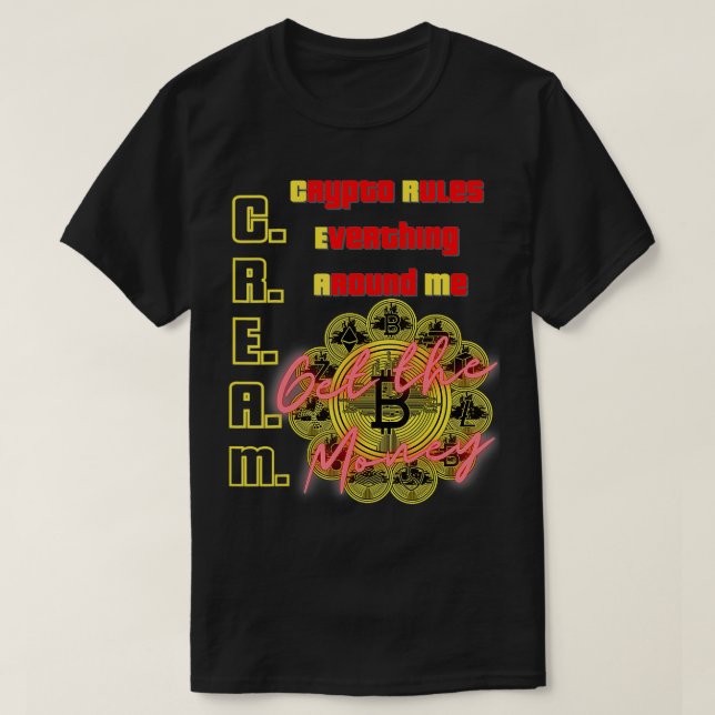 T-shirt Crypto Régit Tout Autour De Moi, C (Design devant)