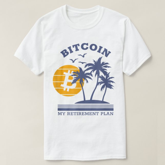 T-shirt Crypto Retirement Plan | Funny Beach Investor (Design devant)