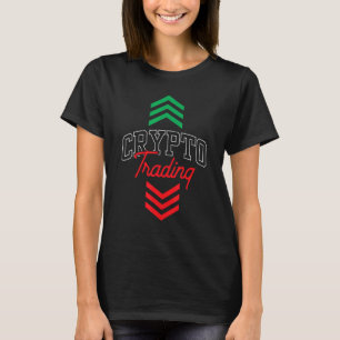 T-shirt Crypto Trader Trader Commerce Cryptos