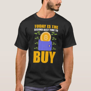 T-shirt CryptoCurrency Aujourd'Hui Est Le Deuxième Meilleu