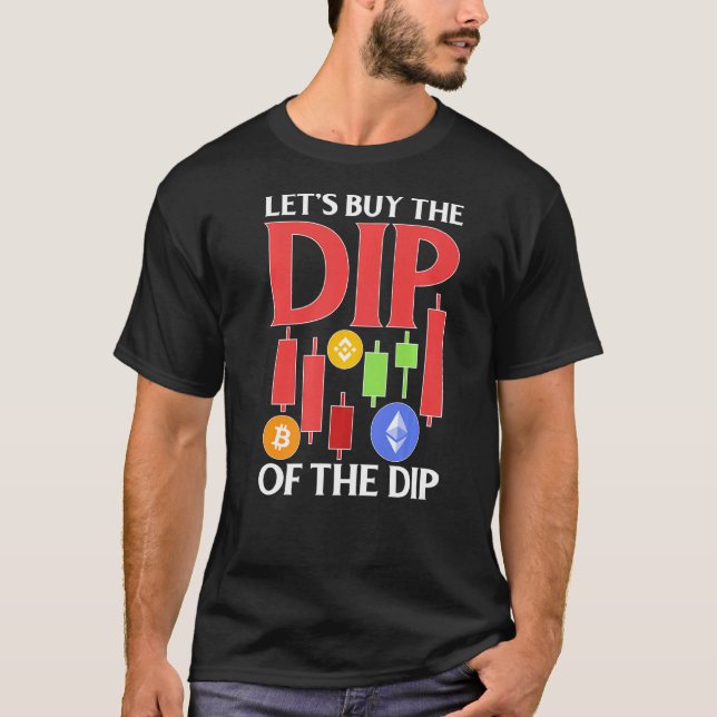 T-shirt Cryptodevise Achetons Le Dip Du Dip (Devant)