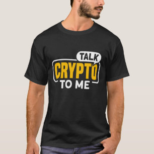 T-shirt Cryptodevise Pour Bitcoin Miner Et Trader 1