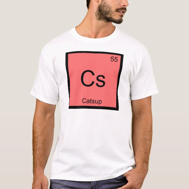 T-shirt Cs - Chimie du Catsup Élément Symbole Ketchup Tee (Devant)