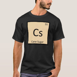 T-shirt Cs - Chimie Du Sucre De Canne Symbole De Table Pér