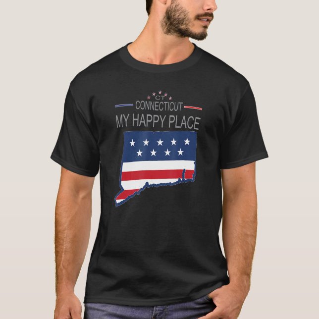 T-shirt CT Connecticut My Happy Place  USA States Flag Map (Devant)