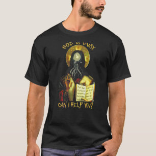 T-shirt Cthulhu Dieu Est Occupé Puis-Je Vous Aider