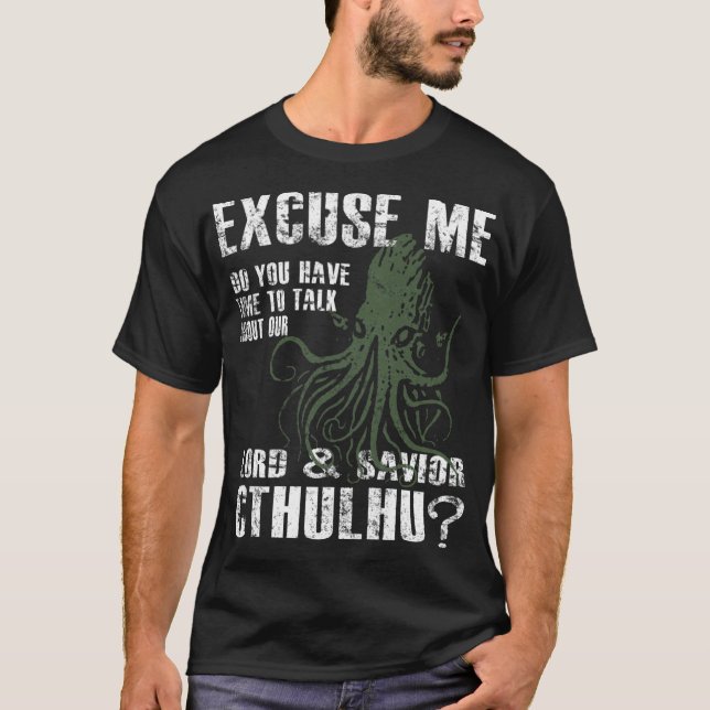 T-shirt Cthulhu drôle Excusez-moi ami (Devant)